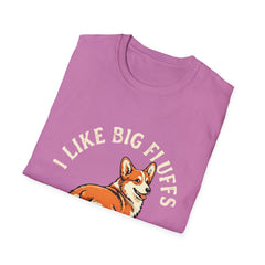 Unisex "I Like Big Fluffs" Corgi T-Shirt