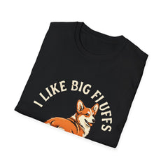 Unisex "I Like Big Fluffs" Corgi T-Shirt